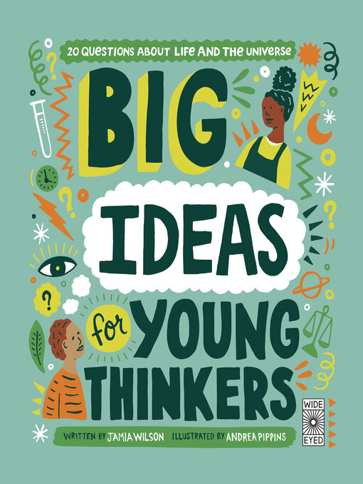 Title details for Big Ideas for Young Thinkers by Jamia Wilson - Available